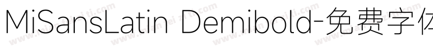 MiSansLatin Demibold字体转换